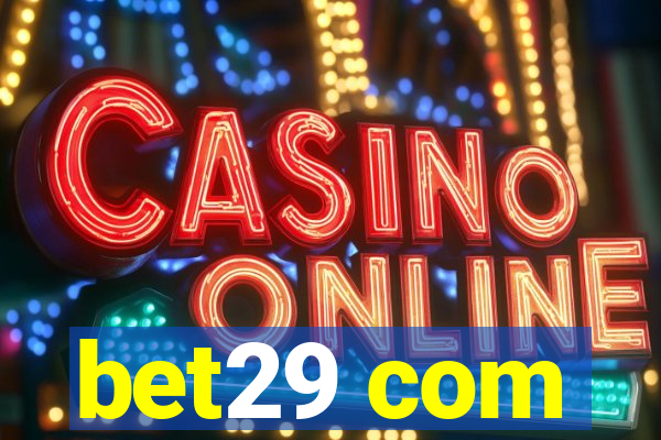 bet29 com